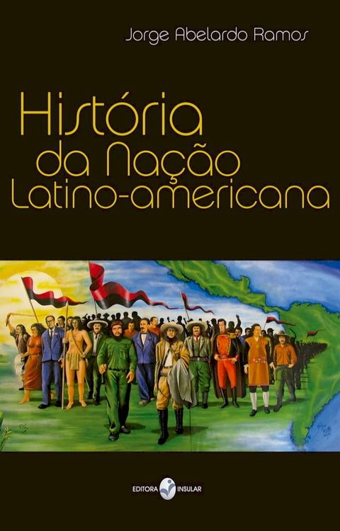 Hist&oacute;ria da Na&ccedil;&atilde;o Latino-americana(Kobo/電子書)