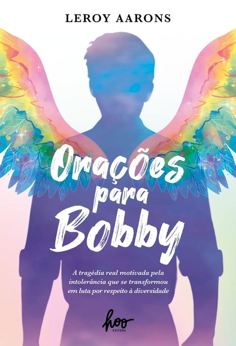 Ora&ccedil;&otilde;es para Bobby - 2&ordf; Edi&ccedil;&atilde;o(Kobo/電子書)