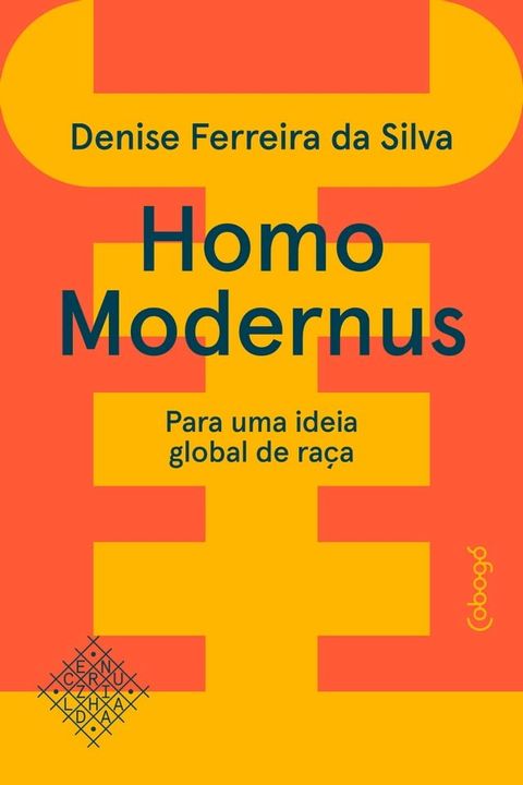 Homo modernus — Para uma ideia global de ra&ccedil;a(Kobo/電子書)