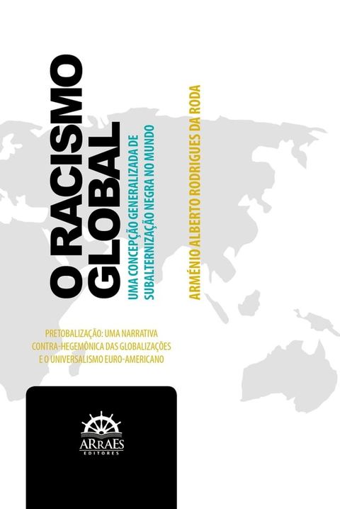 O RACISMO GLOBAL(Kobo/電子書)