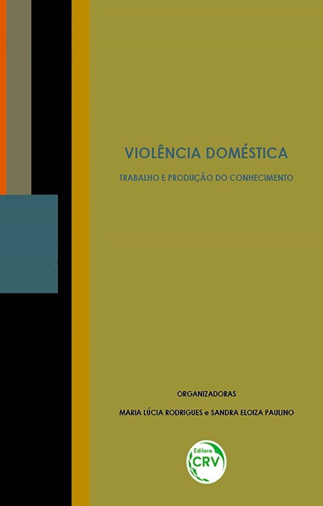  Viol&ecirc;ncia Dom&eacute;stica(Kobo/電子書)