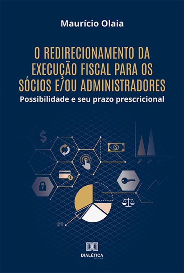  O redirecionamento da execu&ccedil;&atilde;o fiscal para os s&oacute;cios e/ou administradores(Kobo/電子書)