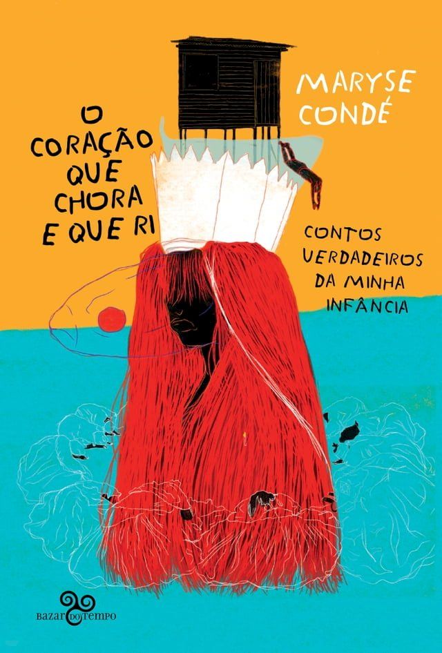  O cora&ccedil;&atilde;o que chora e que ri(Kobo/電子書)