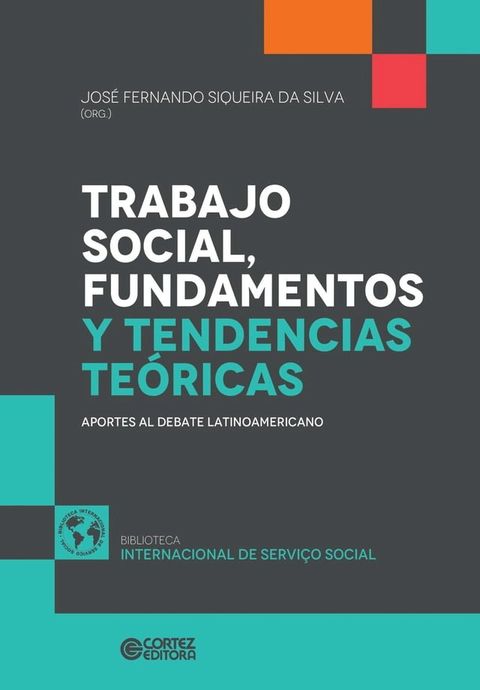 Trabajo Social, fundamentos y tendencias te&oacute;ricas(Kobo/電子書)