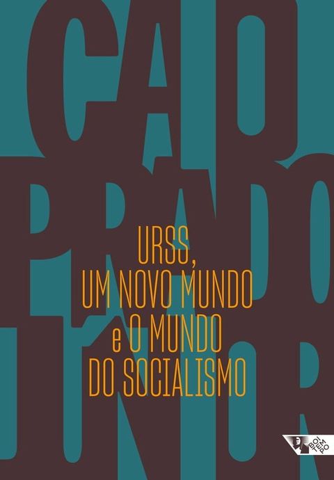 URSS, um novo mundo e O mundo do socialismo(Kobo/電子書)