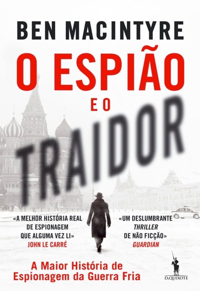  O Espião e o Traidor: A Maior História de Espionagem da Guerra Fria(Kobo/電子書)