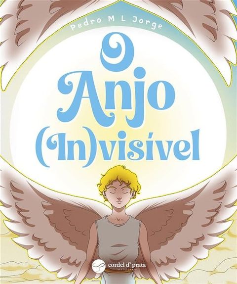 O anjo (in)visível(Kobo/電子書)