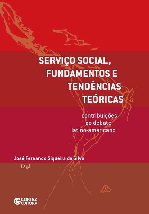 Servi&ccedil;o Social, fundamentos e tend&ecirc;ncias te&oacute;ricas(Kobo/電子書)