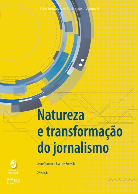 Natureza e transforma&ccedil;&atilde;o do jornalismo(Kobo/電子書)