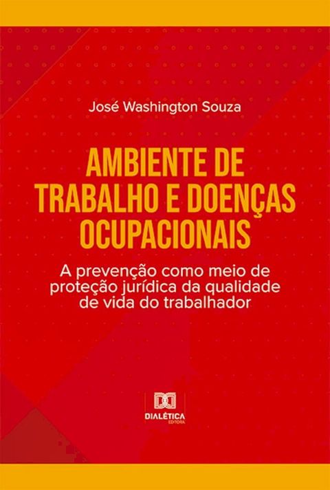 Ambiente de trabalho e doen&ccedil;as ocupacionais(Kobo/電子書)