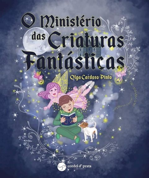 O Ministério das Criaturas Fantásticas(Kobo/電子書)