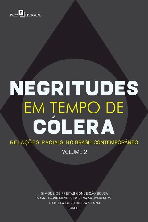 Negritude em Tempo de C&oacute;lera(Kobo/電子書)