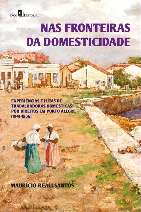 Nas fronteiras da domesticidade(Kobo/電子書)