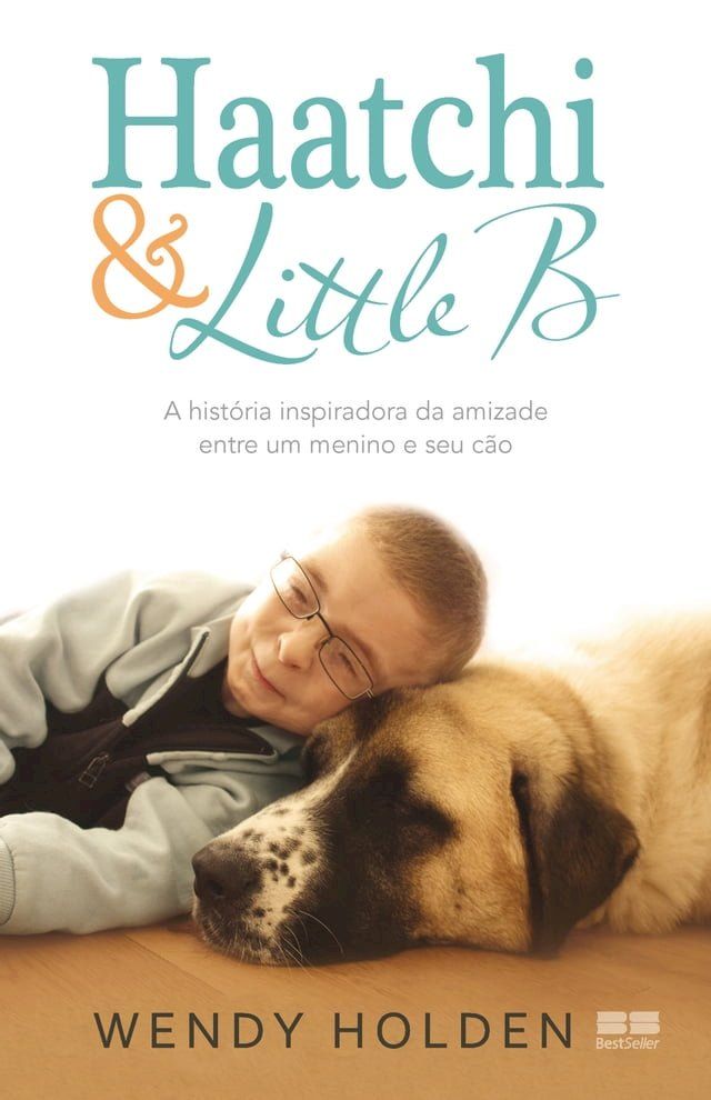  Haatchi & Little B(Kobo/電子書)