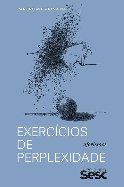 Exerc&iacute;cios de perplexidade(Kobo/電子書)