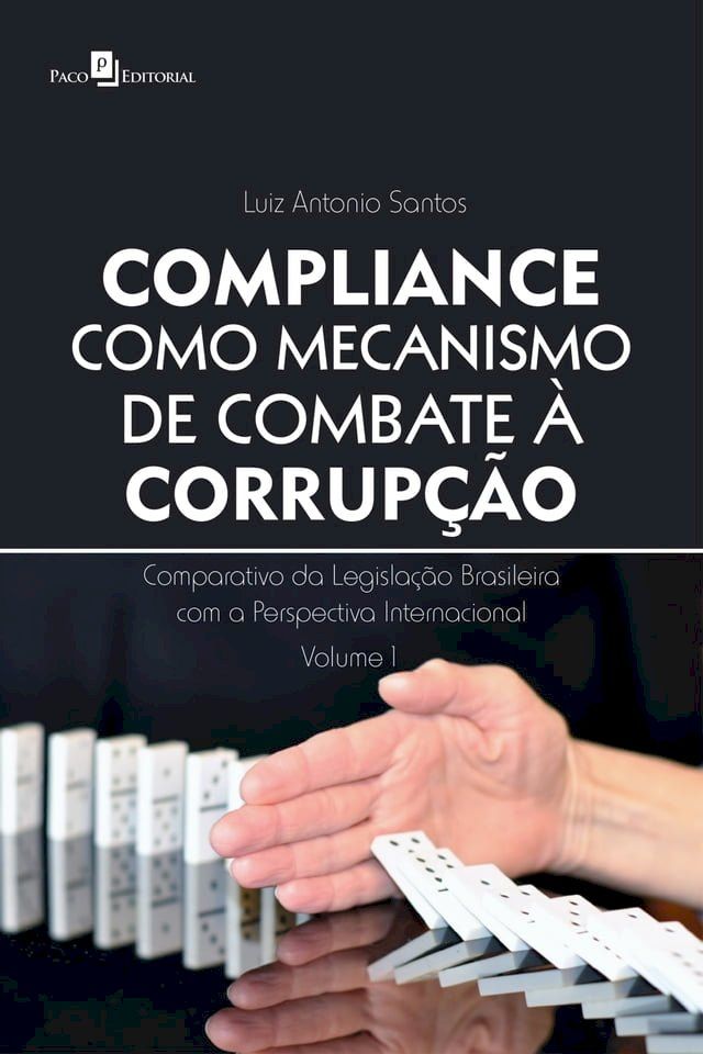  Compliance como mecanismo de combate à corrupção(Kobo/電子書)