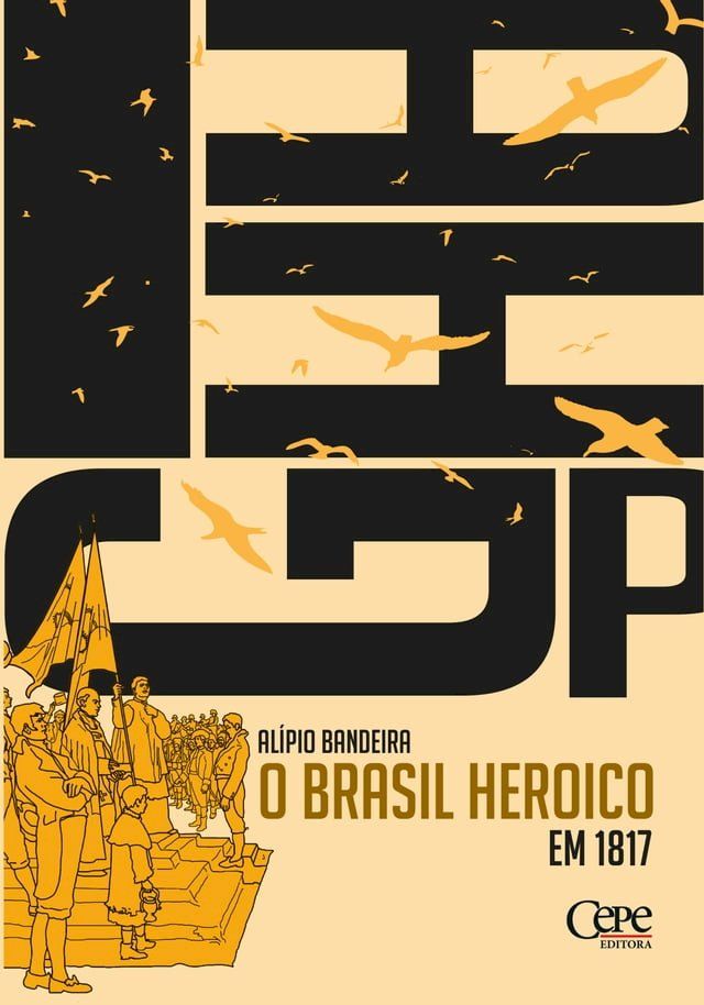  O Brasil heroico em 1817(Kobo/電子書)