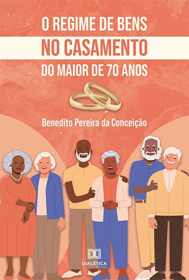  O regime de bens no casamento do maior de 70 anos(Kobo/電子書)