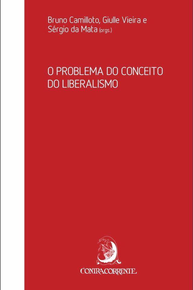  O PROBLEMA DO CONCEITO DO LIBERALISMO(Kobo/電子書)