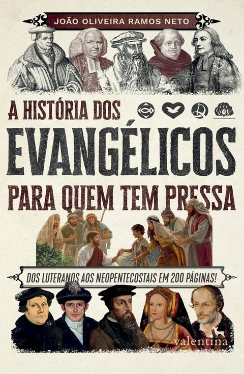 A história dos evangélicos para quem tem pressa(Kobo/電子書)