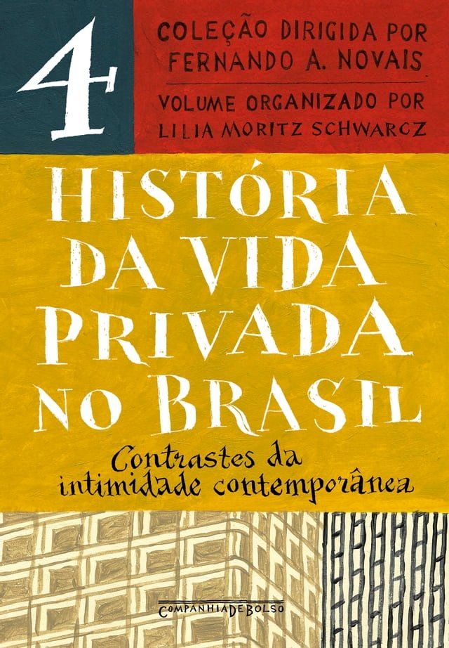  História da vida privada no Brasil – Vol. 4(Kobo/電子書)