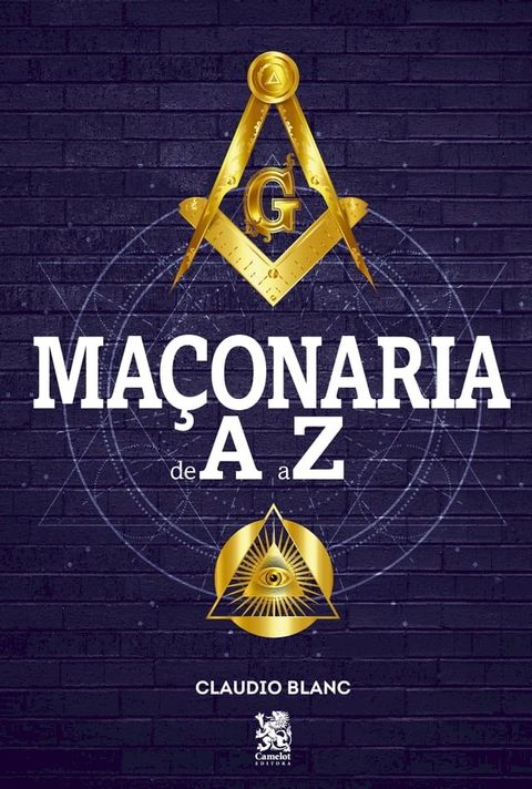 Ma&ccedil;onaria de A-Z Cl&aacute;udio Blanc(Kobo/電子書)