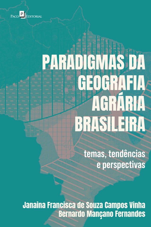  Paradigmas da geografia agrária brasileira(Kobo/電子書)