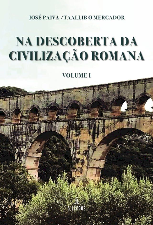  Na Descoberta da Civilização Romana(Kobo/電子書)