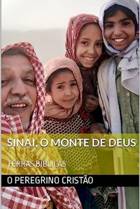 Sinai, O Monte De Deus(Kobo/電子書)