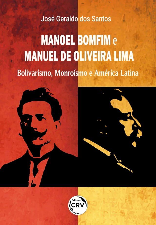  Manoel Bomfim e Manuel de Oliveira Lima(Kobo/電子書)