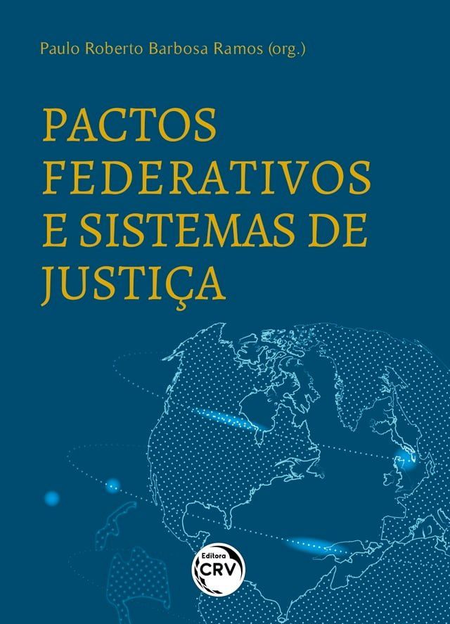  Pactos federativos e sistemas de justiça(Kobo/電子書)