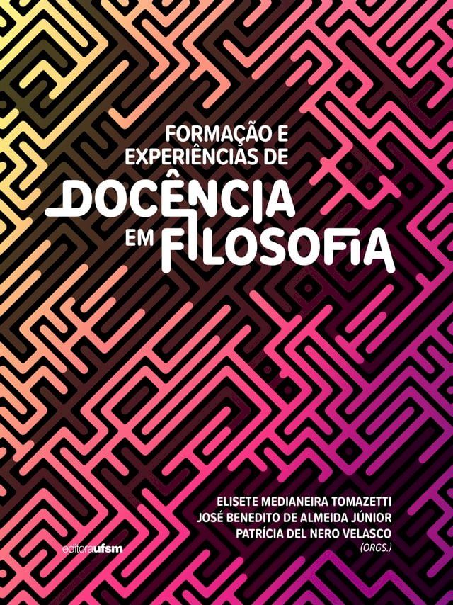  Formação e experiências de docência em Filosofia(Kobo/電子書)