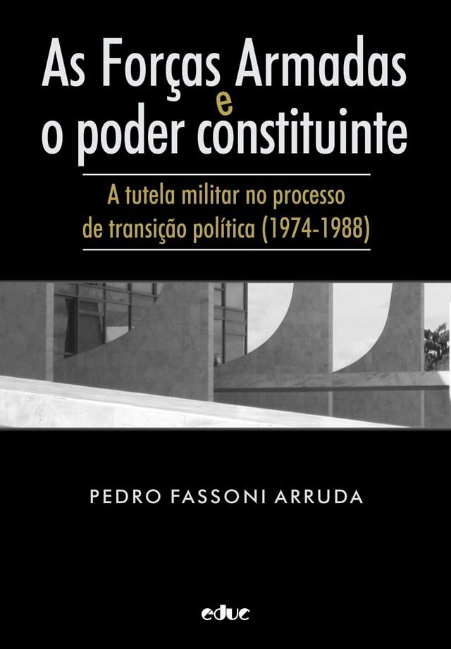  As Forças Armadas e o poder constituinte(Kobo/電子書)