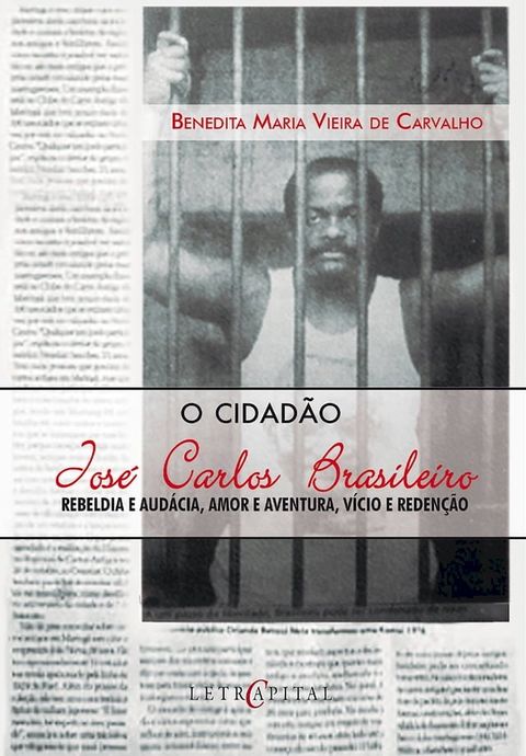 O Cidad&atilde;o Jos&eacute; Carlos Brasileiro(Kobo/電子書)