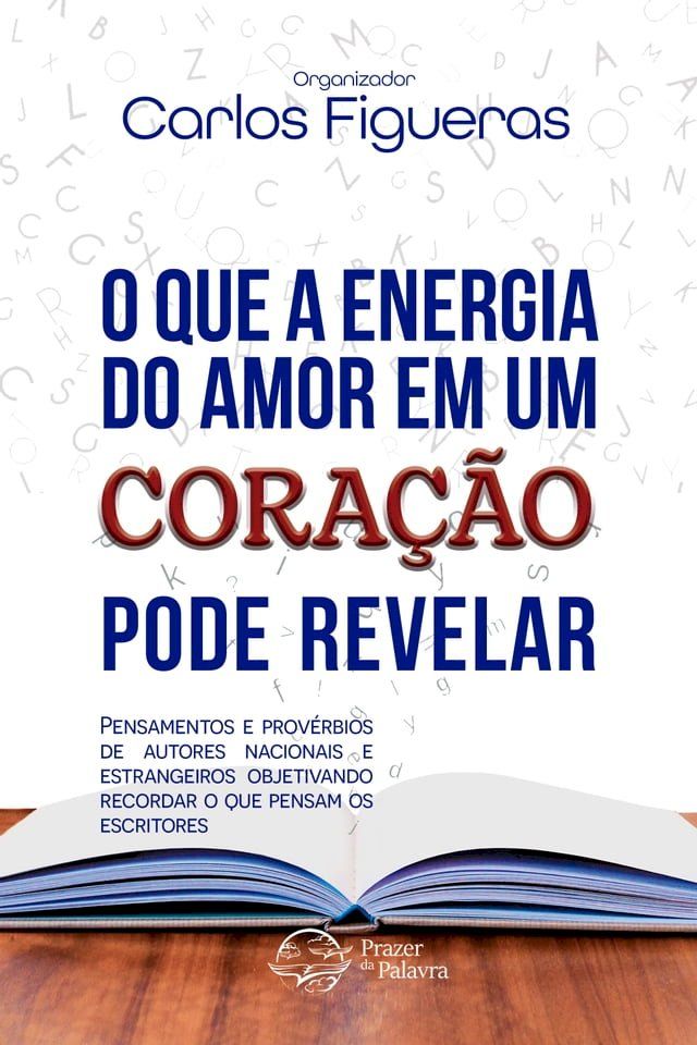  O que a energia do amor em um coração pode revelar(Kobo/電子書)