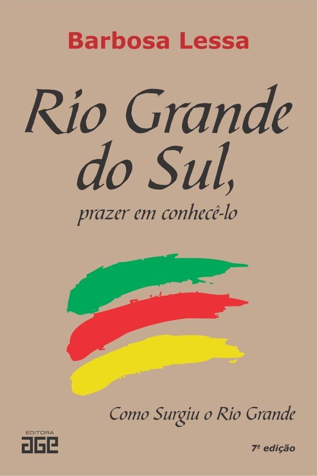  Rio Grande do Sul, prazer em conhecê-lo(Kobo/電子書)