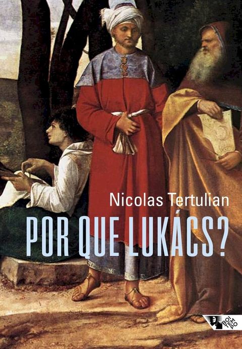 Por que Luk&aacute;cs?(Kobo/電子書)