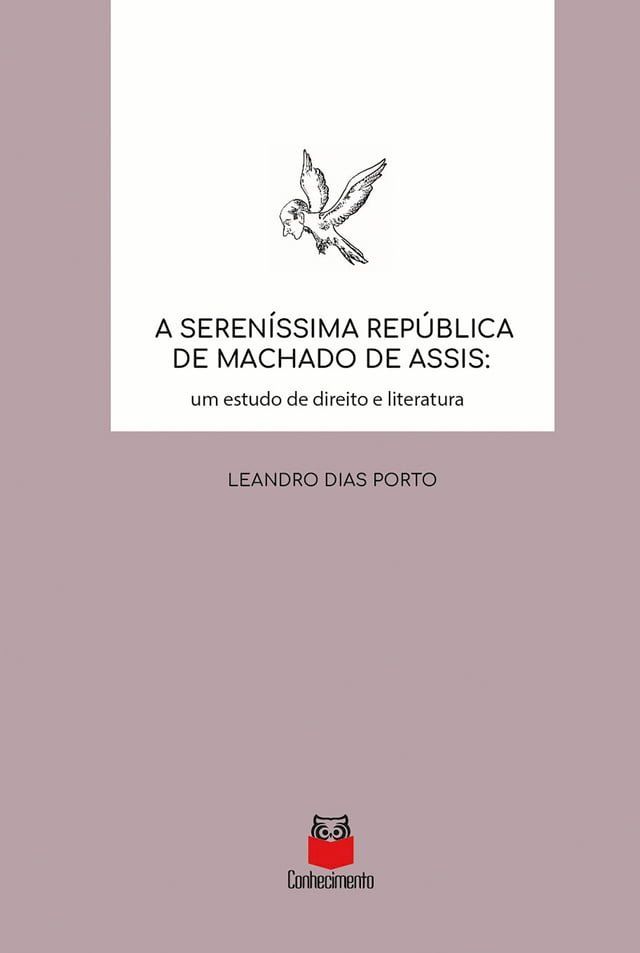  A Seren&iacute;ssima Rep&uacute;blica de Machado de Assis(Kobo/電子書)