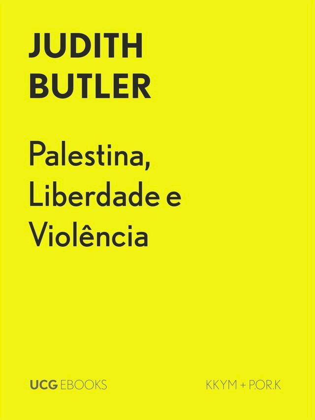  Palestina, Liberdade e Violência(Kobo/電子書)