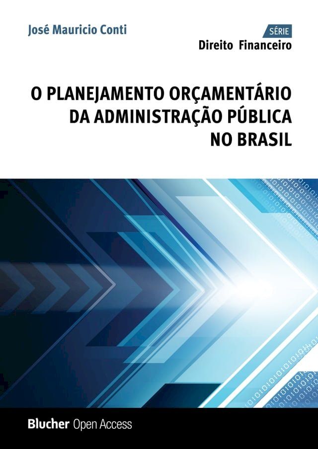  O Planejamento Orçamentário da Administração Pública no Brasil(Kobo/電子書)