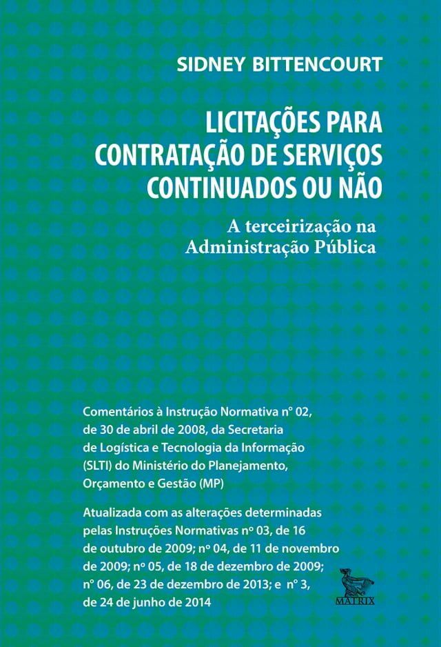  Licitações para contratação de serviços continuados ou não(Kobo/電子書)