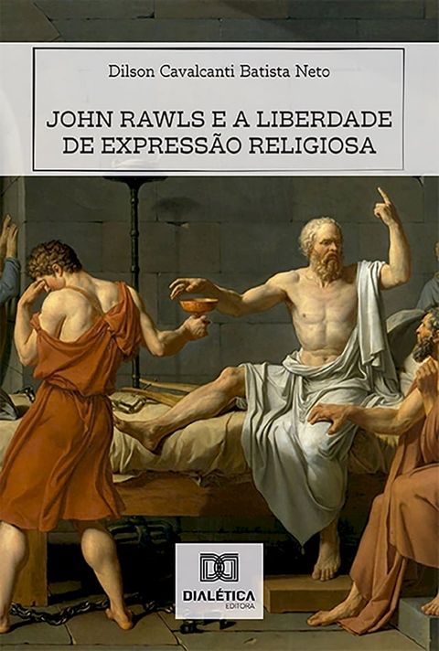 John Rawls e a liberdade de express&atilde;o religiosa(Kobo/電子書)