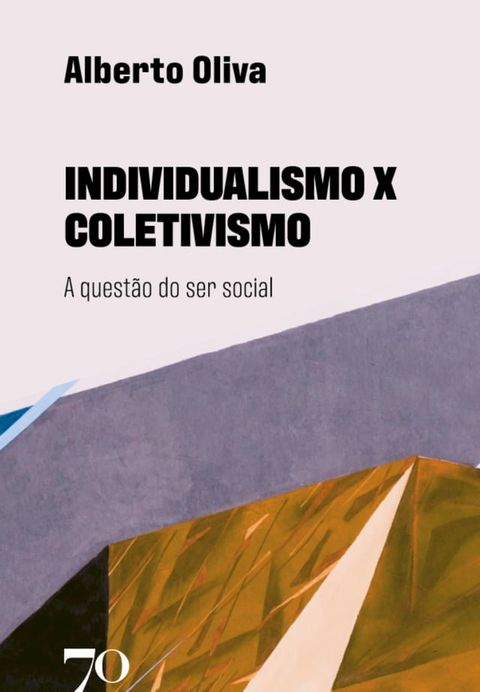 Individualismo X Coletivismo(Kobo/電子書)