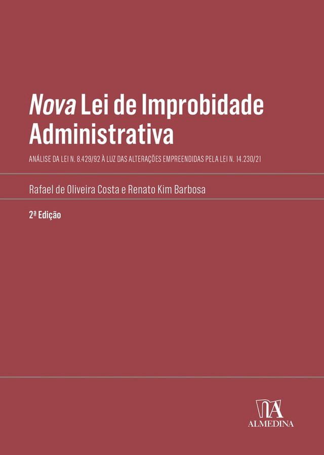  Nova Lei de Improbidade Administrativa(Kobo/電子書)