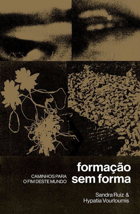 Forma&ccedil;&atilde;o sem forma(Kobo/電子書)