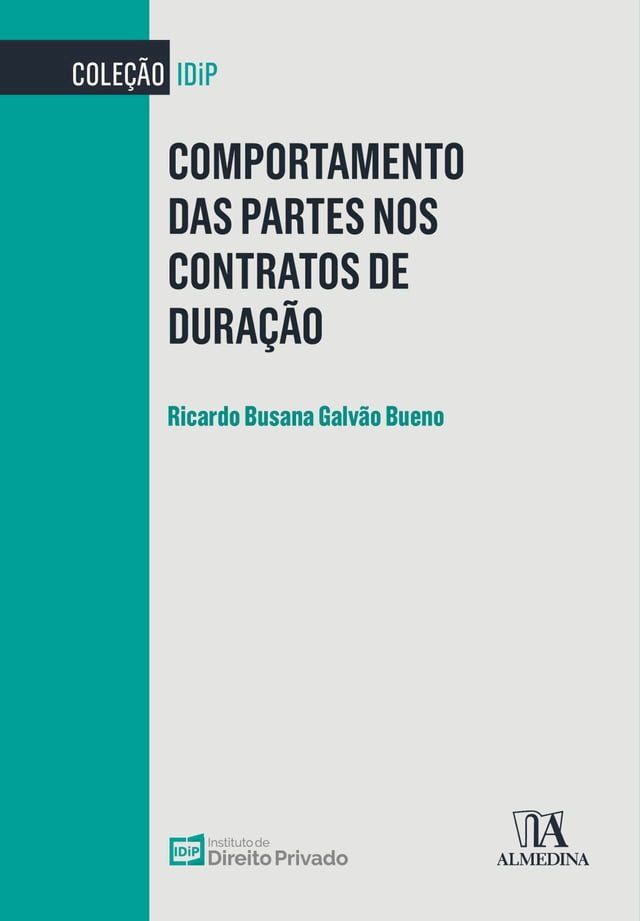  Comportamento das Partes nos Contratos de Duração(Kobo/電子書)