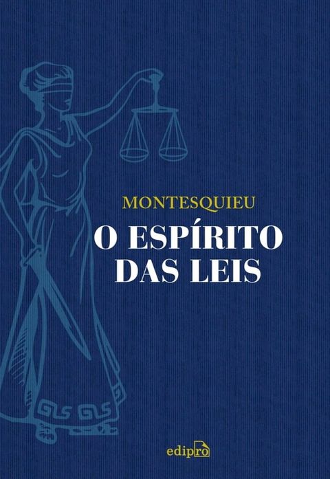 O esp&iacute;rito das leis(Kobo/電子書)