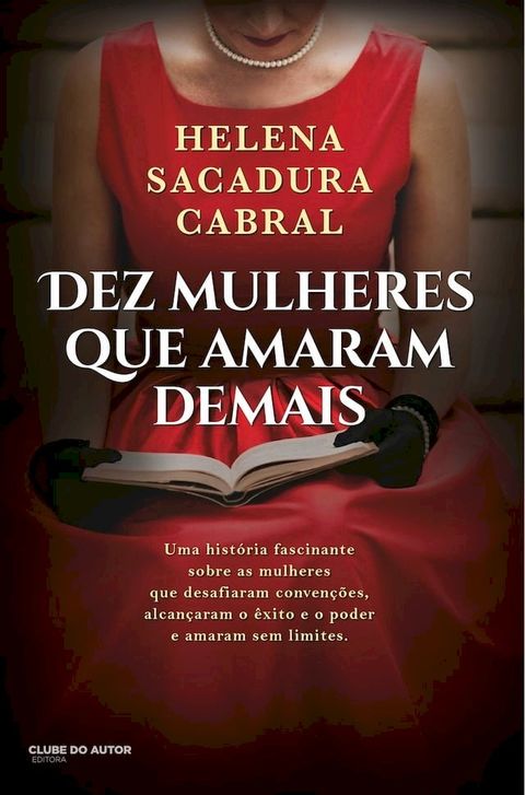 Dez mulheres que amaram demais(Kobo/電子書)