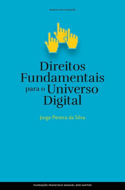 Direitos Fundamentais da Era Digital(Kobo/電子書)