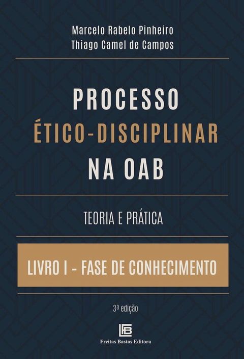 Processo Ético-Disciplinar na OAB(Kobo/電子書)